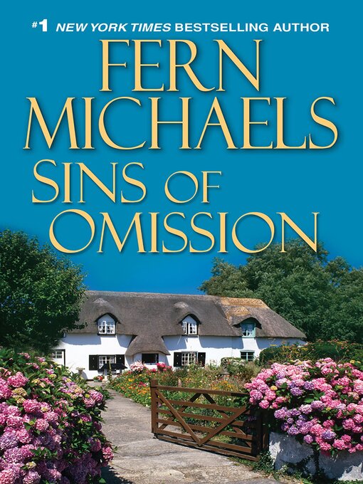 Title details for Sins of Omission by Fern Michaels - Wait list